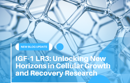 IGF-1 LR3: Unlocking New Horizons in Cellular Growth and Recovery Research